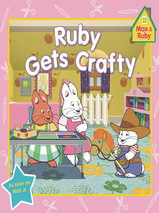 Title details for Ruby Gets Crafty by Grosset & Dunlap - Available